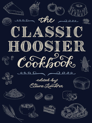 cover image of The Classic Hoosier Cookbook